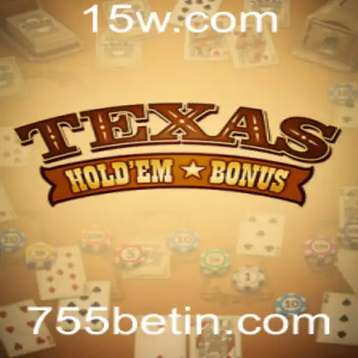 Explorando o Texas Hold'em Bonus: O Jogo de Cartas Apaixonante